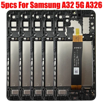 5PCS Original Za Samsung Galaxy A32 5G A326 SM-A326B A326B/DS A326BR LCD Zaslon, Zaslon na Dotik, Računalnike Skupščine Okvir
