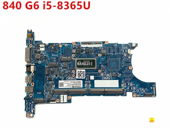 Za HP ZBook 15u 840 G6 HSN-I24C Uporablja Matično ploščo L78138-601 L78138-501 6050A3022501 Z SRF9Z I5-8365U 100% Popolnoma Testirane