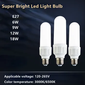 2pcs Super Svetla LED Žarnice E27 6W 9W 12W 18W Lamparas Led Tabela Luč Razsvetljava, Dnevna Soba Doma Luminair Led Žarnica 1